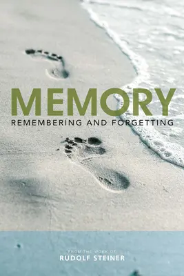 La mémoire : Se souvenir et oublier - Memory: Remembering and Forgetting