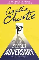 Adversaire secret - Un mystère de Tommy et Tuppence - Secret Adversary - A Tommy & Tuppence Mystery