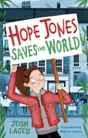 Hope Jones sauve le monde - Hope Jones Saves the World