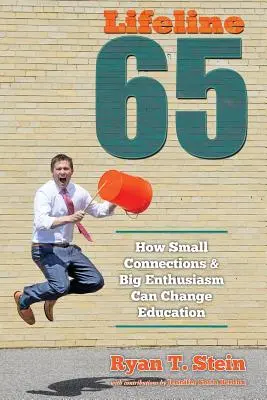 Lifeline 65 : Comment de petites connexions et un grand enthousiasme peuvent changer l'éducation - Lifeline 65: How Small Connections and Big Enthusiasm Can Change Education