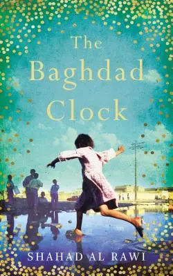 L'horloge de Bagdad - The Baghdad Clock