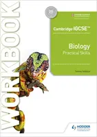 Cambridge Igcse(tm) Biology Practical Skills Workbook (Manuel de compétences pratiques de biologie de Cambridge Igcse(tm)) - Cambridge Igcse(tm) Biology Practical Skills Workbook