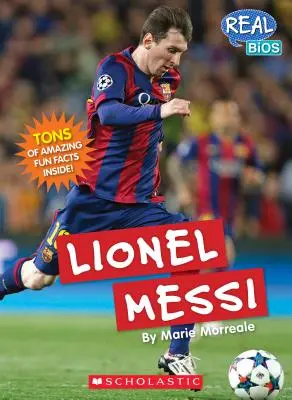 Lionel Messi (vraies bios) - Lionel Messi (Real Bios)