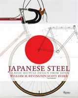 L'acier japonais : La conception classique des bicyclettes au Japon - Japanese Steel: Classic Bicycle Design from Japan