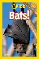 National Geographic Readers : Chauves-souris - National Geographic Readers: Bats