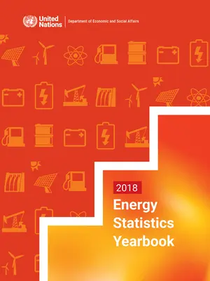 Annuaire des statistiques de l'énergie 2018 - Energy Statistics Yearbook 2018