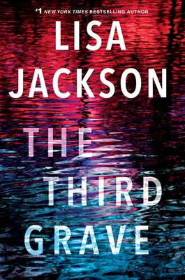 La troisième tombe : Un nouveau thriller captivant - The Third Grave: A Riveting New Thriller