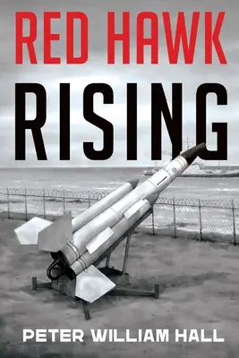 Red Hawk Rising (L'ascension du faucon rouge) - Red Hawk Rising