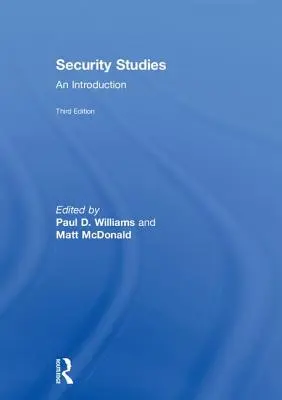 Études sur la sécurité : Une introduction - Security Studies: An Introduction