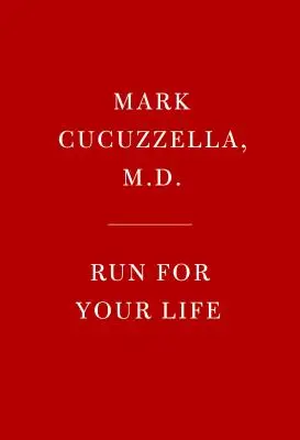 Run for Your Life : Comment courir, marcher et bouger sans douleur ni blessure et atteindre un sentiment de bien-être et de joie. - Run for Your Life: How to Run, Walk, and Move Without Pain or Injury and Achieve a Sense of Well-Being and Joy