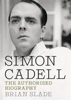 Simon Cadell : La biographie autorisée - Simon Cadell: The Authorised Biography