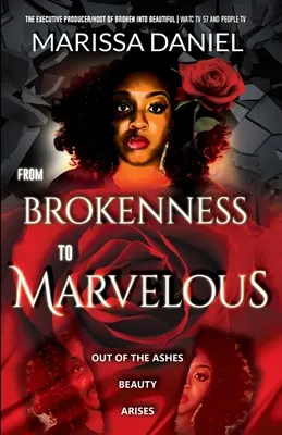 De la rupture à la merveille - From Brokenness to Marvelous