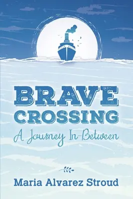 Brave Crossing : Un voyage entre les deux - Brave Crossing: A Journey In-Between