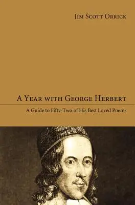 Une année avec George Herbert - A Year with George Herbert