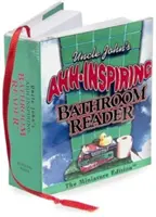 Le lecteur de salle de bain de l'oncle John - Uncle John's Ahh-Inspiring Bathroom Reader