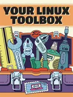 Votre boîte à outils Linux - Your Linux Toolbox