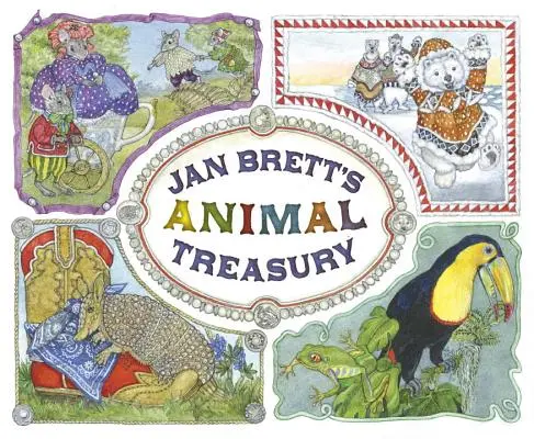 Le Trésor des animaux de Jan Brett - Jan Brett's Animal Treasury