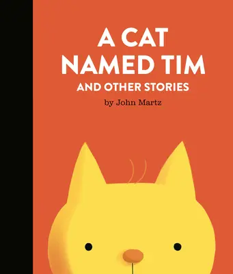 Un chat nommé Tim et autres histoires - A Cat Named Tim and Other Stories