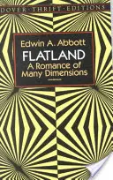 Flatland : Un roman aux multiples dimensions - Flatland: A Romance of Many Dimensions