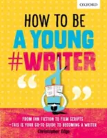 Comment devenir un jeune écrivain - How To Be A Young #Writer