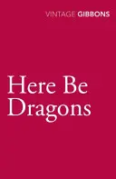 Les dragons d'ici - Here Be Dragons