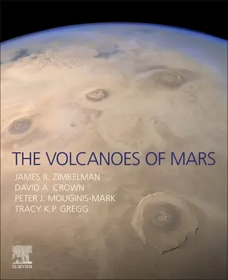 Les volcans de Mars - The Volcanoes of Mars