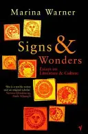 Signes et merveilles - Essais sur la littérature et la culture - Signs & Wonders - Essays on Literature and Culture