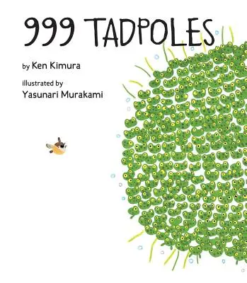 999 Têtards - 999 Tadpoles