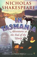 En Tasmanie - Aventures au bout du monde - In Tasmania - Adventures at the End of the World