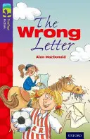 L'arbre de lecture d'Oxford : niveau 10 : paquet 2 (paquet de 6) Niveau 11 Plus Pack A : La mauvaise lettre - Oxford Reading Tree TreeTops Fiction: Level 11 More Pack A: The Wrong Letter