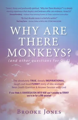 Pourquoi y a-t-il des singes (et d'autres questions à Dieu) ? - Why Are There Monkeys? (and other questions for God)