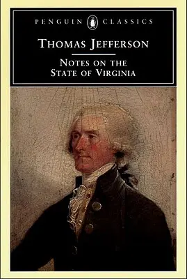 Notes sur l'État de Virginie - Notes on the State of Virginia