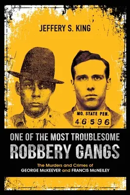 L'un des gangs de voleurs les plus inquiétants - One of the Most Troublesome Robbery Gangs