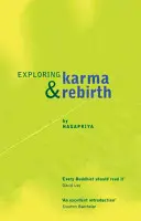 Explorer le karma et la renaissance - Exploring Karma & Rebirth