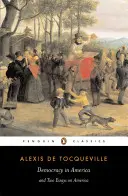 La démocratie en Amérique et deux essais sur l'Amérique - Democracy in America and Two Essays on America