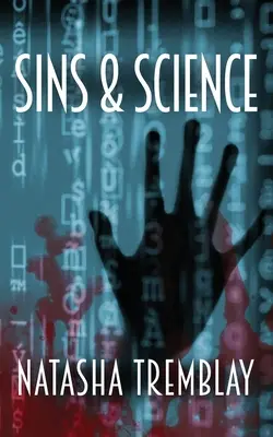 Péchés et science - Sins & Science