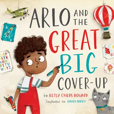 Arlo et la grande dissimulation - Arlo and the Great Big Cover-Up