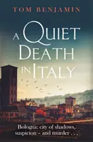 Une mort tranquille en Italie - A Quiet Death in Italy