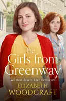 Girls from Greenway - Une saga nostalgique parfaite pour les fans de Daisy Styles et Rosie Clark - Girls from Greenway - A nostalgia saga perfect for fans of Daisy Styles and Rosie Clark