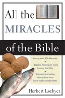 Tous les miracles de la Bible - All the Miracles of the Bible