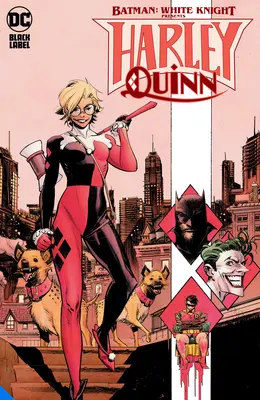 Batman : White Knight Presents : Harley Quinn - Batman: White Knight Presents: Harley Quinn