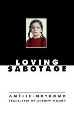 Sabotage amoureux - Loving Sabotage