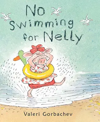 Pas de natation pour Nelly - No Swimming for Nelly