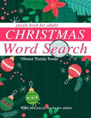 Livre de mots cachés de Noël pour adultes : Livre de mots cachés pour adultes - Christmas word search puzzle book for adults.: Word find puzzle books for adults