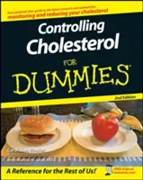 Le contrôle du cholestérol pour les Nuls - Controlling Cholesterol for Dummies