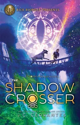 Le croisé des ombres (Roman du coureur des tempêtes, Livre 3) - The Shadow Crosser (a Storm Runner Novel, Book 3)