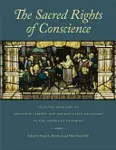 Les droits sacrés de la conscience : Lectures choisies sur la liberté religieuse et les relations entre l'Église et l'État dans la fondation de l'Amérique - The Sacred Rights of Conscience: Selected Readings on Religious Liberty and Church-State Relations in the American Founding