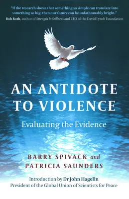 Un antidote à la violence : Évaluer les preuves - An Antidote to Violence: Evaluating the Evidence