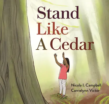 Stand Like a Cedar