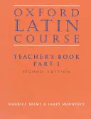 Cours de latin d'Oxford : Partie I : Livre du professeur - Oxford Latin Course: Part I: Teacher's Book